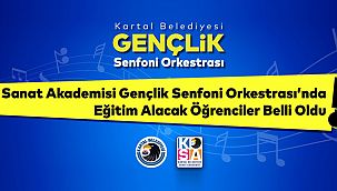 Gençlik Senfoni Orkestrası’nda Eğitim Alacak Öğrenciler Belli Oldu