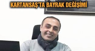KARTANSAŞ'ta Bayrak Değişimi