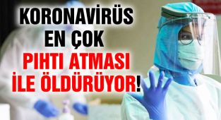 Koronavirüs En Çok 'Pıhtı' İle Öldürüyor!