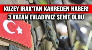 3 Askerimiz Şehit Oldu!