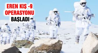 Eren Kış-9 Operasyonu Başlatıldı