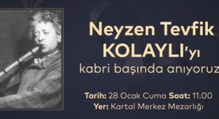 Neyzen Tevfik Vefatının 69. Yılında Kartal’da Anılacak