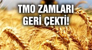 TMO Zamları Geri Çekti!