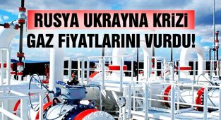 Rusya-Ukrayna Krizi Gaz Fiyatlarını Vurdu! Yüzde 30,7 Artış