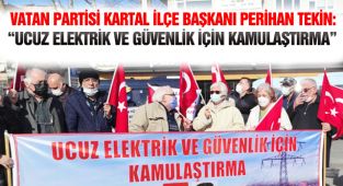 Vatan Partili Tekin: “Elektrik Şirketleri Kamulaştırılmalı”