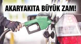 Akaryakıta Büyük Zam!