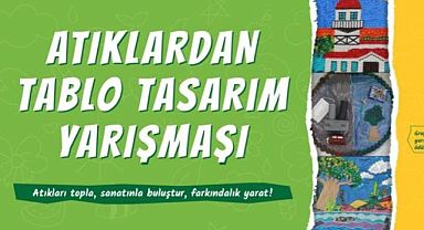 Kartal Belediyesi’nin ‘Atıklardan Tablo Tasarım Yarışması’ Başladı