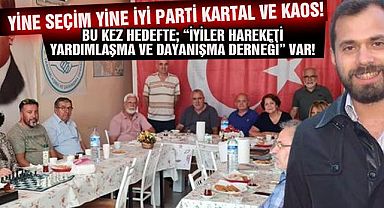 İYİ Parti Kartal İlçe Başkanlığı ne yapıyor?