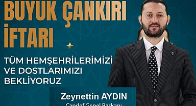 Zeynettin Aydın 15 Bin Kişiye İftar veriyor