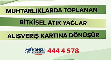 Kartal’da Bitkisel Atık Yağlar Alışveriş Kartına Dönüşüyor