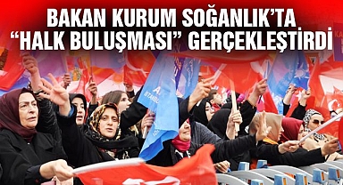 Bakan Kurum Soğanlık'ta 