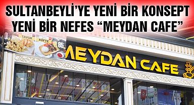 Sultanbeyli'ye yeni bir konsept yeni bir nefes 