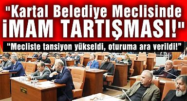 Kartal Belediye Meclisinde