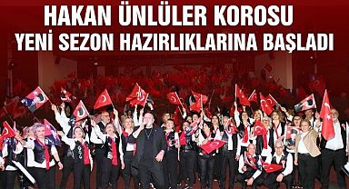 Hakan Ünlüler Korosu yeni sezonu açtı