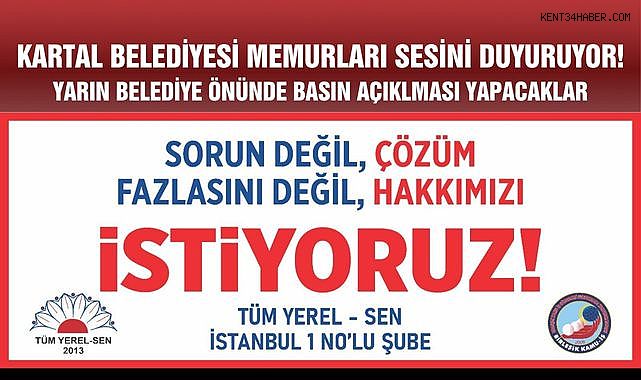 Kartal Belediyesi Memurları Sesini Duyuruyor!