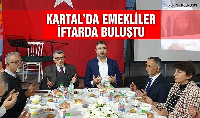 Kartal’da Emekliler İftarda Buluştu