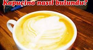 KAPUÇİNO NASIL BULUNDU? Kapuçino ismi nereden geliyor?